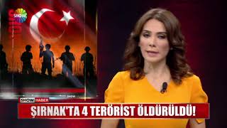 Şırnak'ta 4 terörist öldürüldü!