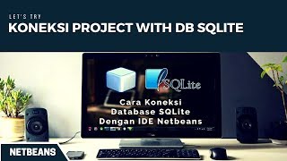 How To Connect SQLite Database With Netbeans IDE