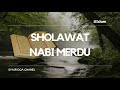 Sholawat Nabi Merdu dan Enak diDengar 1 jam