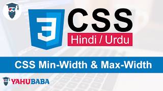 CSS Min-Width & Max-Width Tutorial in Hindi / Urdu