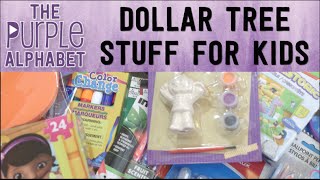 Dollar Tree Haul Kids Items