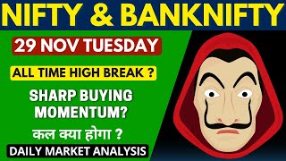 NIFTY PREDICTION & BANKNIFTY ANALYSIS FOR 29 NOVEMBER TUESDAY - NIFTY TARGET FOR TOMORROW