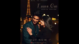 Taare Ginn - Dil Bechara | Reprise version | Muzix . Inc