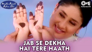 Jabse Dekha Hai - Mujhe Kucch Kehna Hai | Tusshar & Kareena | Babul Supriyo & Alka Yagnik
