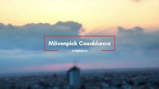 Movenpick 5 Star Hotel Casablanca - TRT Digitsl Film Maker Pro