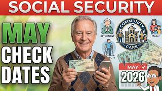 Social Security Checks May 2026 Update - Payment Schedule & Key Dates