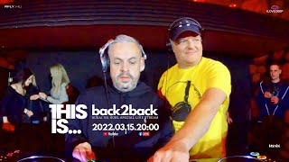 This Is... Back2back w/ Kühl \u0026 Budai