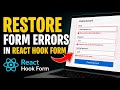 How to restore form errors display in React Hook Form - Step By Step