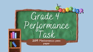 Grade 4 Mathematics Performance Task past paper| PEP Practice