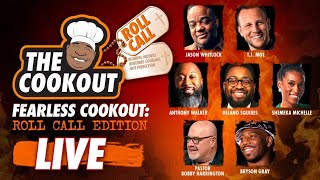 Fearless LIVE Cookout: Roll Call Edition