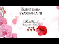 EMPAT DARA BY SHARIFAH AINI