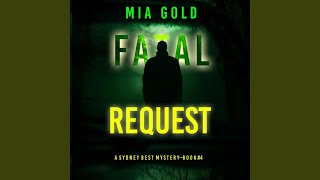 Chapter 104 - Fatal Request (A Sydney Best Suspense Thriller—Book 4)