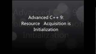 Advanced C++.Resource Acquisition is Initialization.