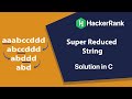 Super Reduced String | Hacker Rank
