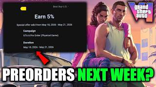 New Leaks Suggest GTA 6 Preorders Start NEXT WEEK!? (Let's Discuss)