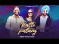 Patli Patang | G khan ft Sartaj Virk ( Teja ) | Punjabi Song 2021 | Fresh Media Records