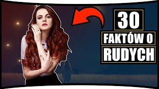 ❗️30 FAKTÓW O RUDYCH (DZIEWCZYNACH)