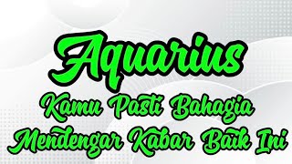 Ramalan Zodiak Aquarius Hari Ini‼️Kamu Pasti Bahagia Mendengar Kabar Baik Ini