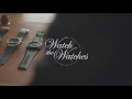 Watch the Watches VOL.1　腕時計の“いま”を読む。