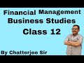 #4 Financial Management Class 12 Session 2022-23