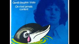Gérard Lenorman - Gentil dauphin triste (1976) HD