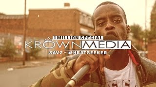 Savz [#HEATSEEKER] @itzSavz | #Krown1Million