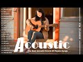 Best Acoustic Cover - Chill Acoustic Love Songs Playlist 2024 - Acoustic Guitar Songs Of All Time