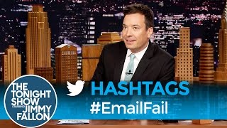Hashtags: #EmailFail