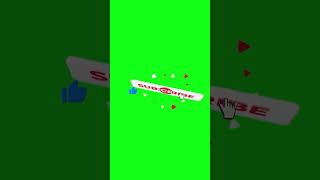Subscribe Green Screen Button - Like Share - No Copyright #subscribe #shorts