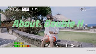 About. Double H (더블H필름 웨딩영상의 모든것)