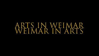 Arts in Weimar, Weimar in Arts