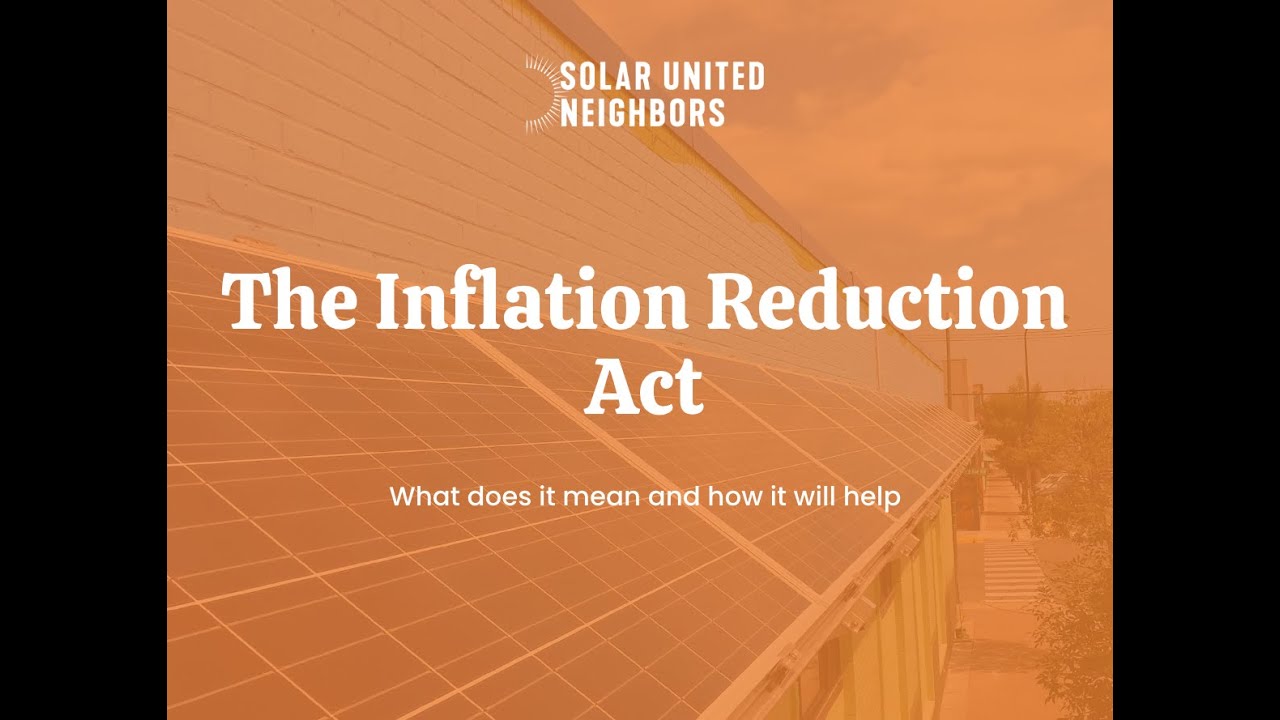 The Inflation Reduction Act Youtube