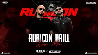 Rubicon Drill (Desi Mix): Laddi Chahal | Parmish Verma | DJ H Kudos | DJ Nick Dhillon