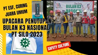 UPACARA PENUTUPAN BK3N PT SILO 2023 - BULAN K3 NASIONAL