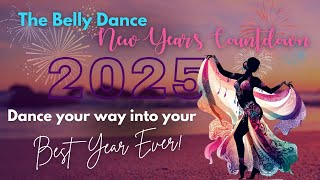 The Belly Dance New Years Countdown - Five days of FREE classes to begin the new year dancing!