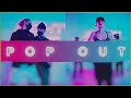 Deanna Leggett & Nicole Kirkland - Blxst, Bino Rideaux - Pop Out - Nicole Kirkland Choreography