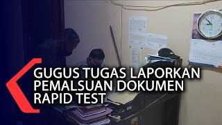 Gugus Tugas Laporkan Pemalsuan Dokumen Rapid Test