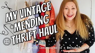 Vintage Fashion #Haulternative + Mending Tips Too! ♻️