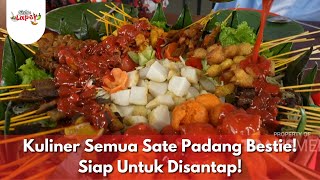 Kuliner Semua Sate Padang Bestie! Siap Untuk Disantap! - BIKIN LAPER (25/2/25) P5