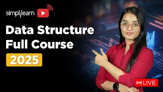 Data Structures Full Course | Data Structures and Algorithms Tutorial for Beginners | Simplilearn