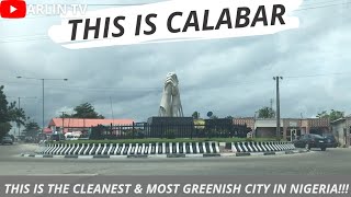 Let's Explore Calabar, Capital City of Cross River State in 2022