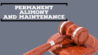 Permanent alimony and maintenance