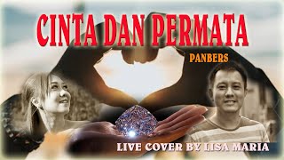 Cinta Dan Permata - Panbers Live By Lisa Maria