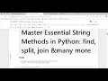Python Class 15: Mastering String Methods – find, rfind, ljust , split, join, and More with Examples