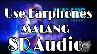 Malang Title Track | 8D Audio | Use Earphones | A.R Studio