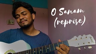 O Sanam reprise by Pankaj sunar | lucky Ali | cover song 2022