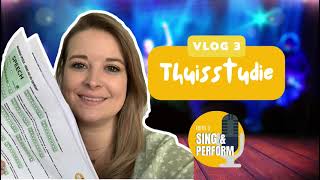 VLOG 3 Sing \u0026 Perform - Thuisstudie