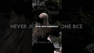 Never judge someone bcz... #trending #fypシ゚ #viral #aesthetic #fypシ゚viral #shorts