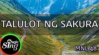 [MAGICSING Karaoke] MNL48_TALULOT NG SAKURA karaoke | Tagalog