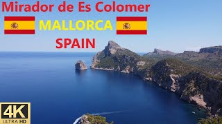 Mirador de Es Colomer, MALLORCA, SPAIN 🇪🇸 - by drone [4K]